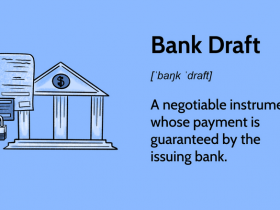 What Is a Bank Draft? Definition, How It Works, and Example – Mortgage News